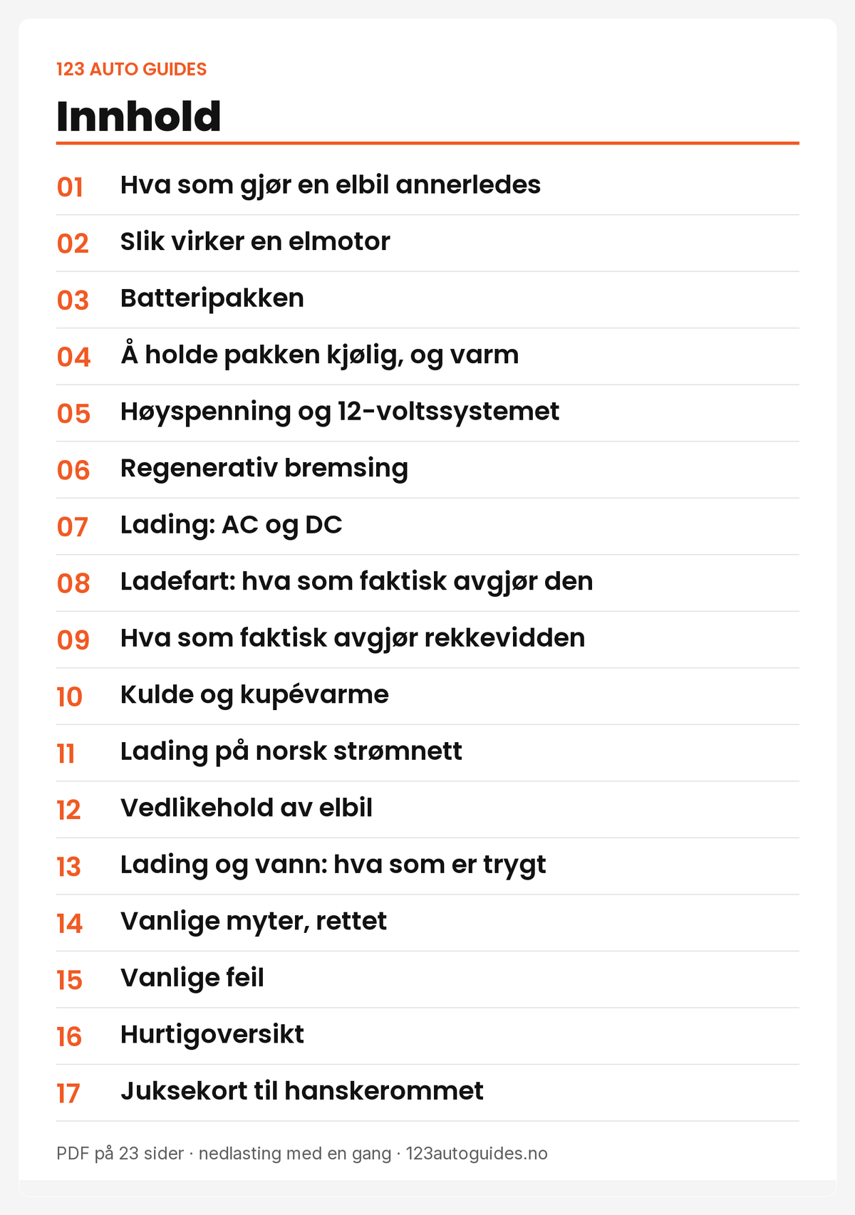 Innhold: 17 kapitler om elbilteknikk, fra elmotoren til juksekortet
