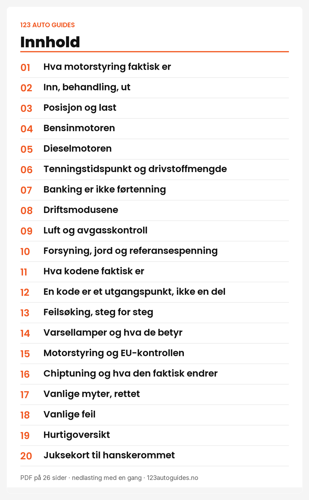 Innhold: 20 kapitler om motorstyring, fra styresløyfa til juksekortet