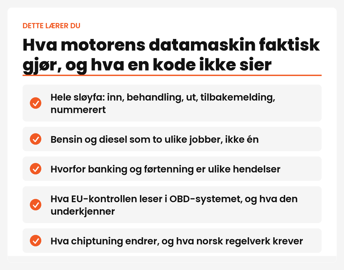 Dette lærer du: feilkoder, banking, EU-kontroll og chiptuning